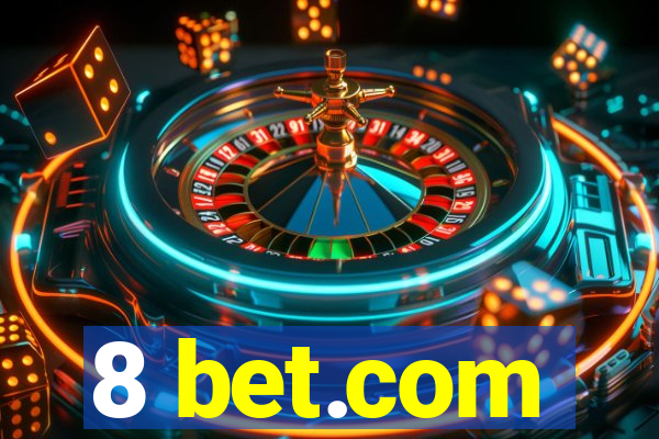 8 bet.com